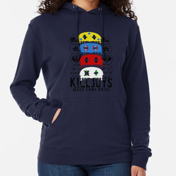 Killjoys, make some noise! Lightweight Hoodie