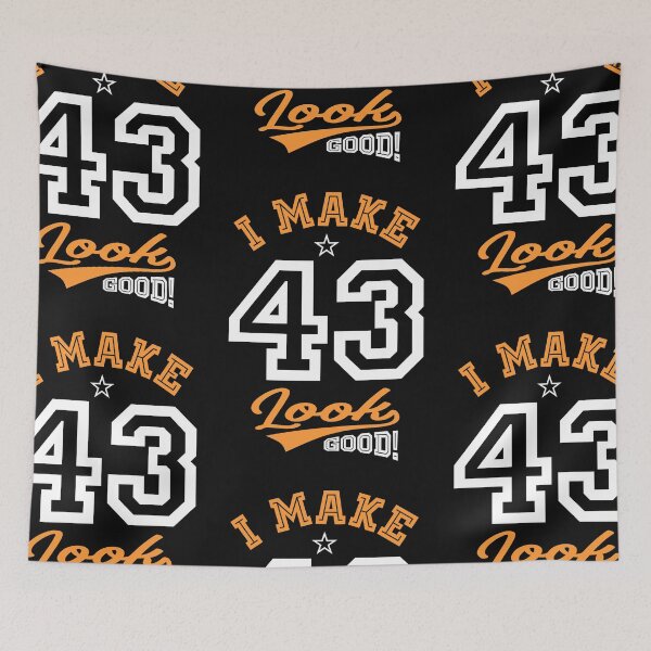 Item preview, I Make 43 Look Good! designed and sold by cidolopez.