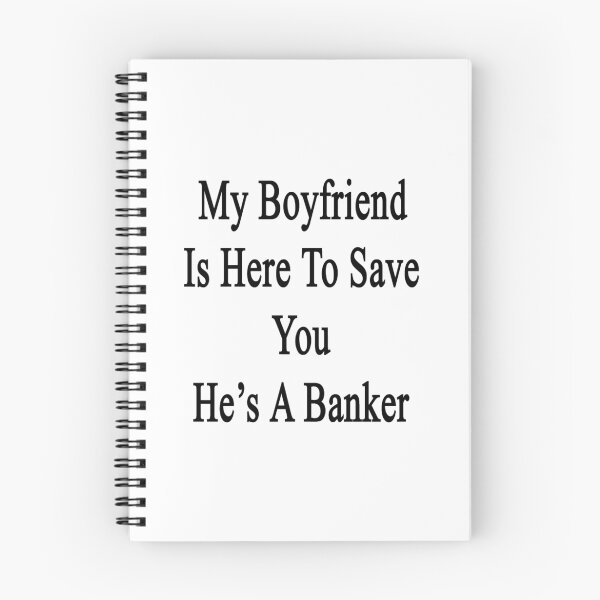 Item preview, My Boyfriend Is Here To Save You He's A Banker  designed and sold by supernova23.