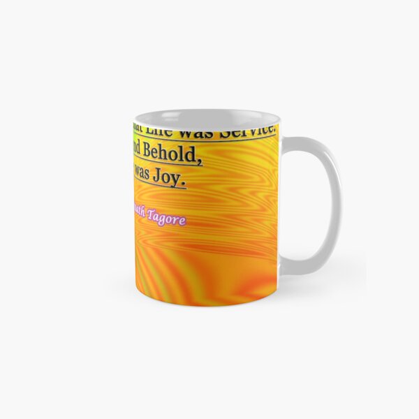 I Slept and Dreamt Classic Mug