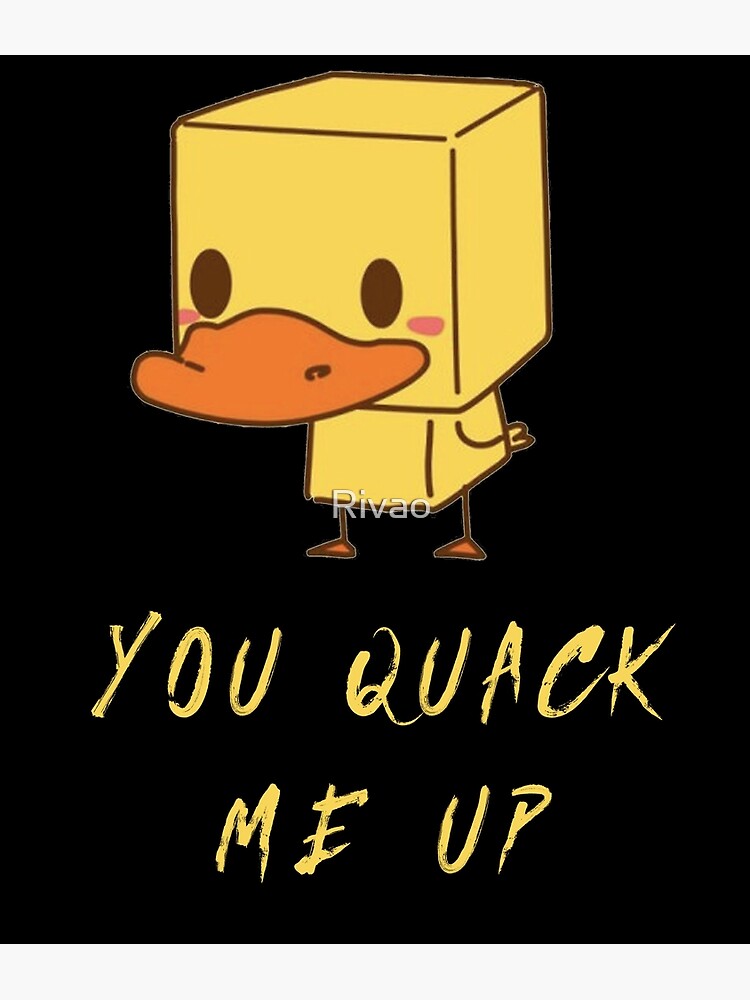 "Quack me up duck joke" Poster for Sale by Rivao Redbubble