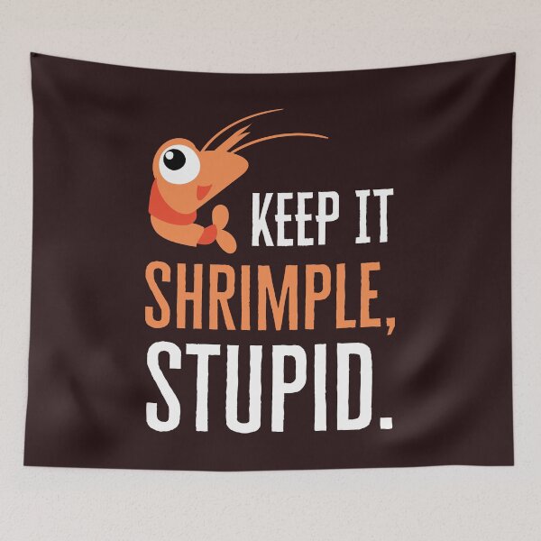 Item preview, Keep It Shrimple Stupid T Shirt Gift Shrimp Lovers designed and sold by Hananiah Merch.