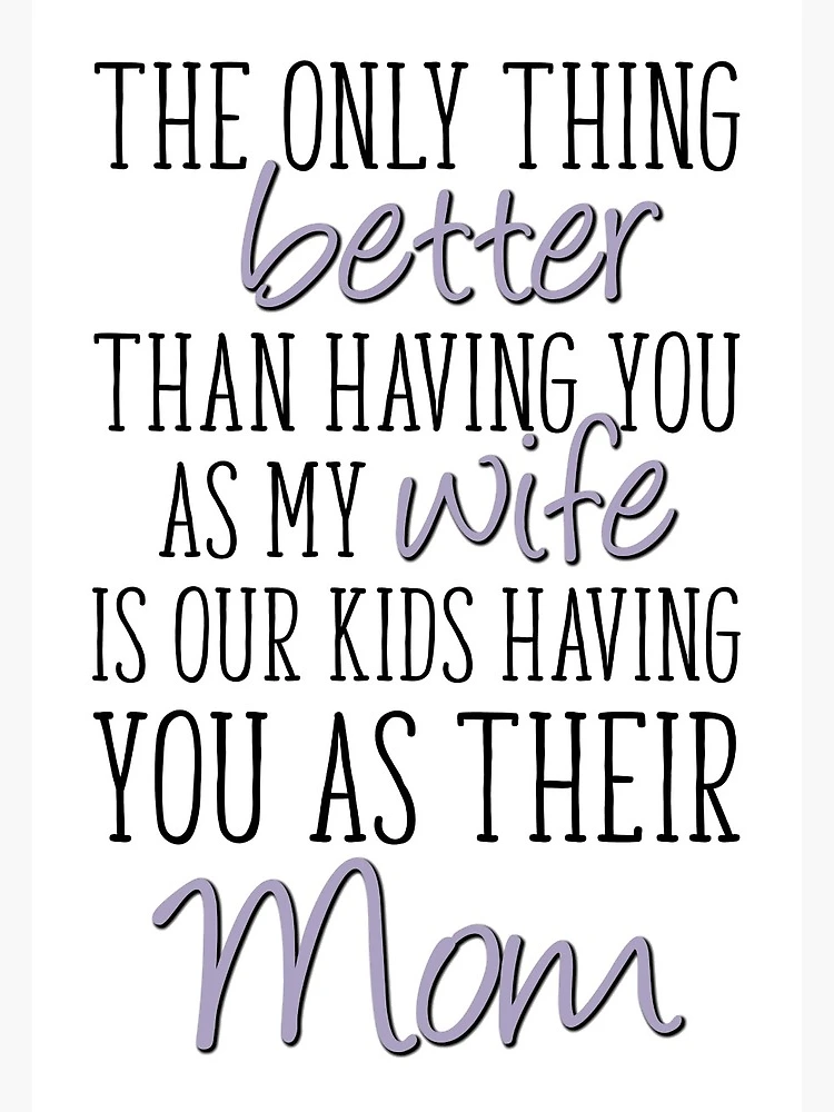 The only 2024 thing better than having you for my Wife is our children having you for their Mommy Rustic Sign Frame Wife Mom gift kids & wife