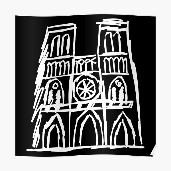 Notre Dame, I Love Notre Dame, Pray For Notre Dame, Paris, Notre Dame Fire Poster
