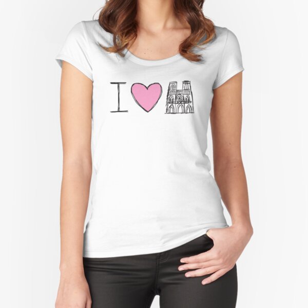 Notre Dame, I Love Notre Dame, Pray For Notre Dame, Paris, Notre Dame Fire Fitted Scoop T-Shirt