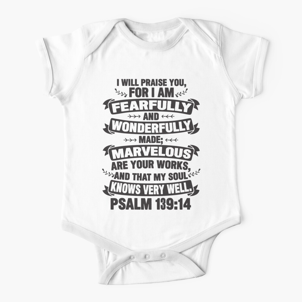 Psalm 139 14 Baby One Piece For Sale By Plushism Redbubble