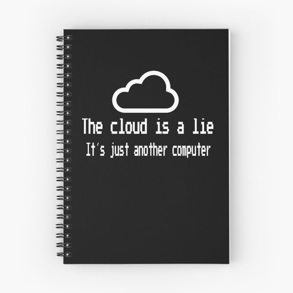 Artikelvorschau, The cloud is a lie entworfen und verkauft von xeron32.