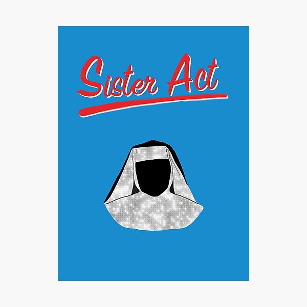 Sister Act the Musical Design Photographic Print