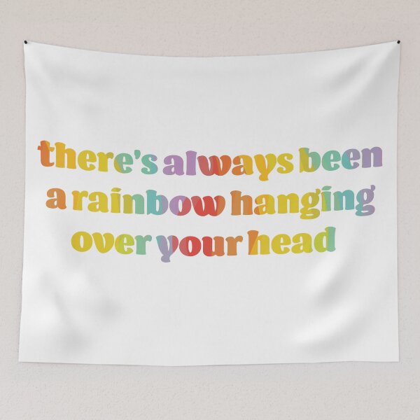 Item preview, There's Always Been a Rainbow Hanging Over Your Head designed and sold by karapos23.