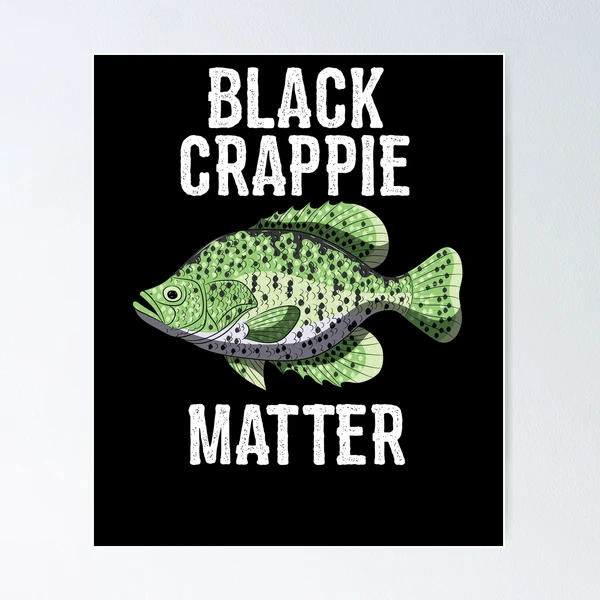 Crappie Fishing King Tee Shirt Panfish Crappies Quote Gift