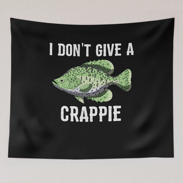 Item preview, I Do not Give A Crappie Tee Shirts Funny Fishing Quote Gift designed and sold by BornDesign.