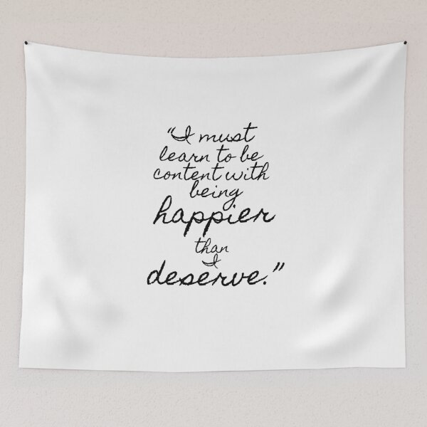 Item preview, Literature Lovers' Pride and Prejudice-Inspired "Happier than I Deserve" designed and sold by mulberrydragon.