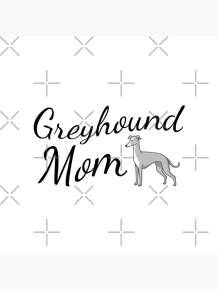 Greyhound Mom by tribbledesign