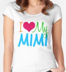 I Love My Mimi Women's Fitted Scoop T-Shirt