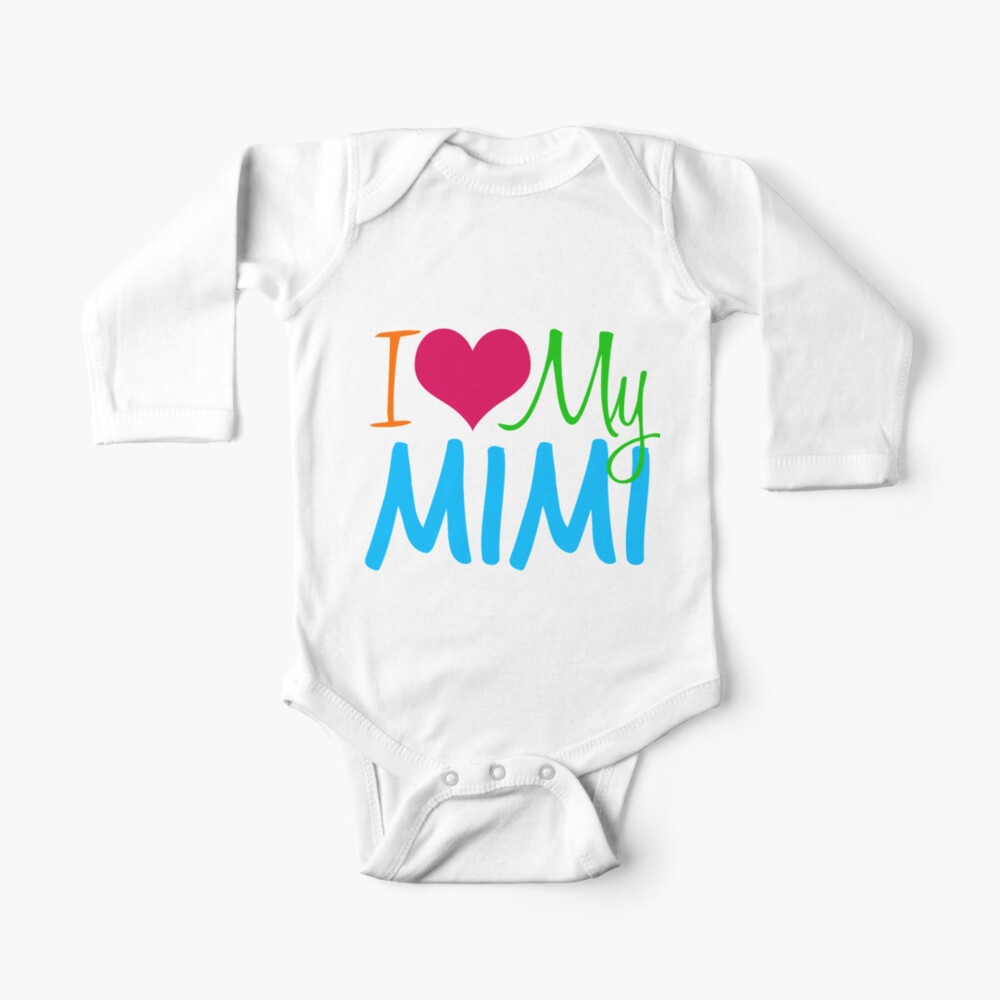 i love my mimi onesie