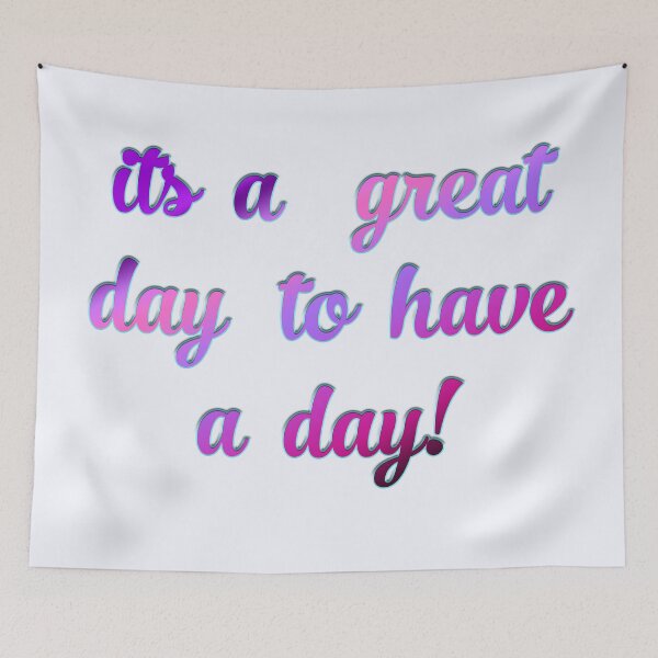 Item preview, Its a great day to have a day designed and sold by cocreations.