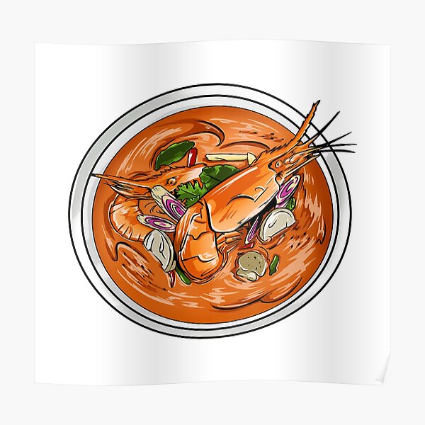"Tom Yam Kung" Poster by jjsealion Redbubble