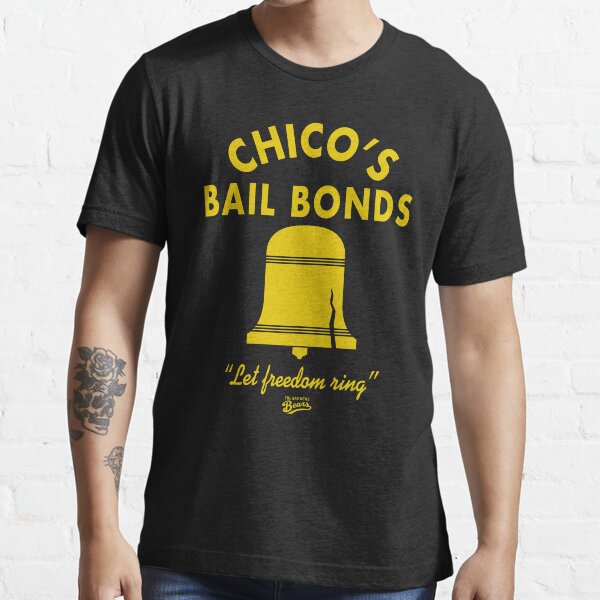 Bad News Bears Chicos Bail Bonds Essential T-Shirt