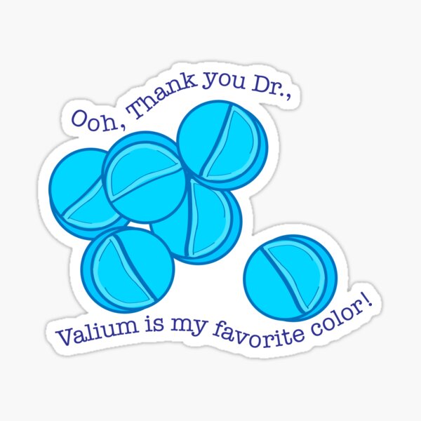 Valium Gifts & Merchandise for Sale | Redbubble