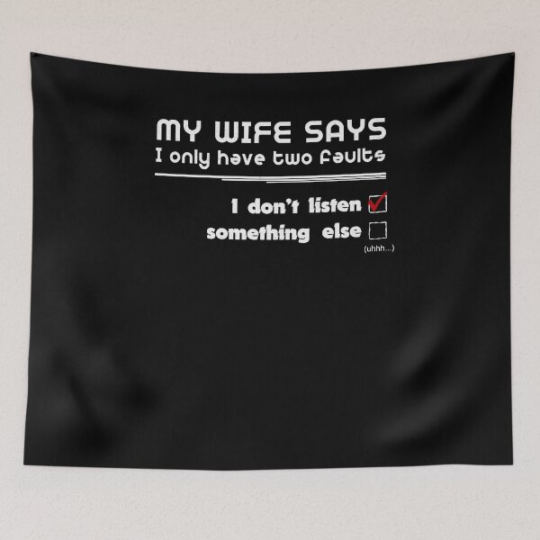 Item preview, My wife says I only have 2 fauls funny T-Shirt for Husbands designed and sold by fermo.