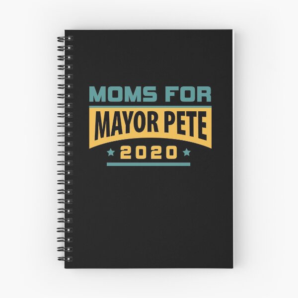Item preview, Moms for Mayor Pete, Support and Vote for Pete Buttigieg, Mayor Pete for President, We Love Mayor Pete  designed and sold by Robert Diebold.