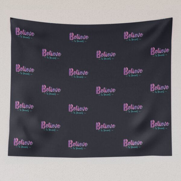 Item preview, Believe in Yourself designed and sold by BethsdaleArt.