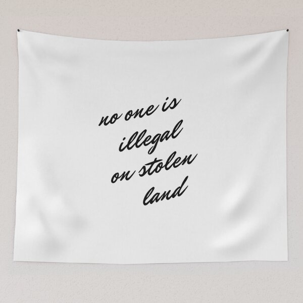 Item preview, No one is illegal on stolen land designed and sold by quinnhopp.
