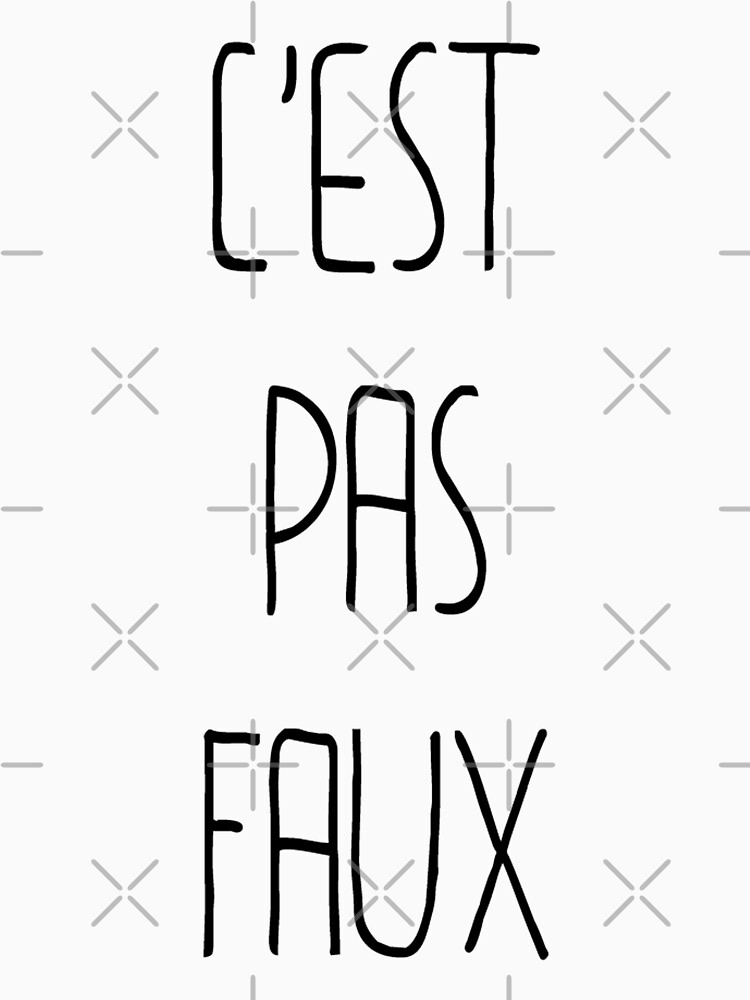 « C'EST PAS FAUX » par Timena