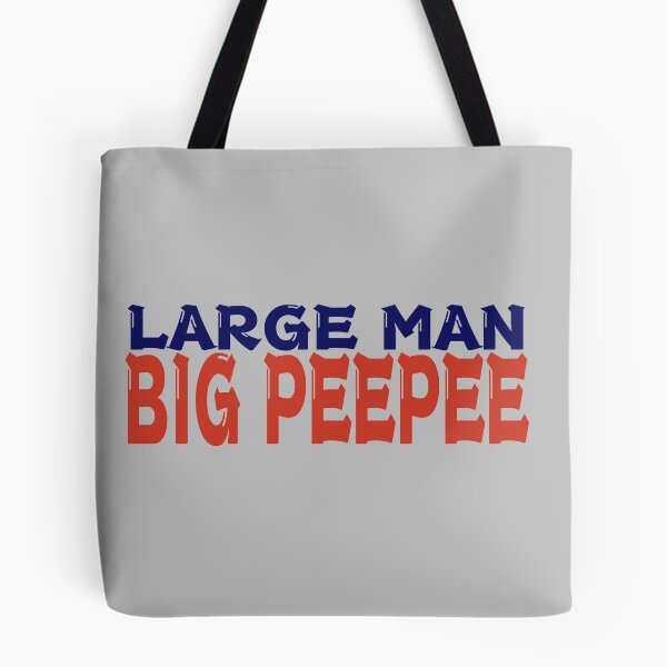 Item preview, Large Man Big Peepee designed and sold by double-m-b.