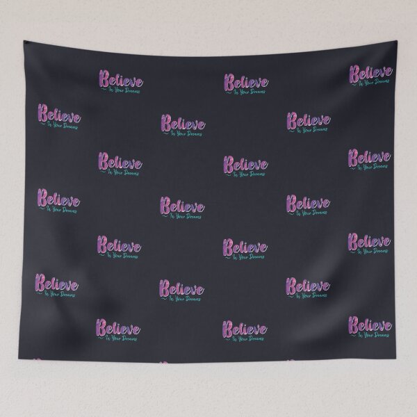 Item preview, Believe in Your Dreams designed and sold by BethsdaleArt.