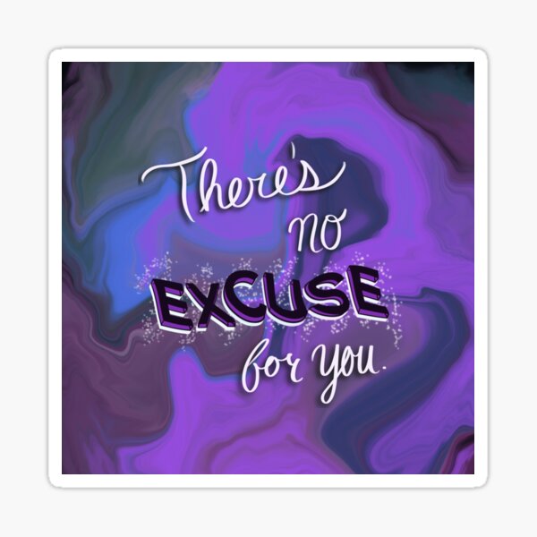 Excuse You Stickers Redbubble