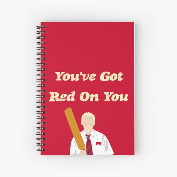 Item preview, Shaun of the Dead - You've Got Red On You designed and sold by OutlineArt.