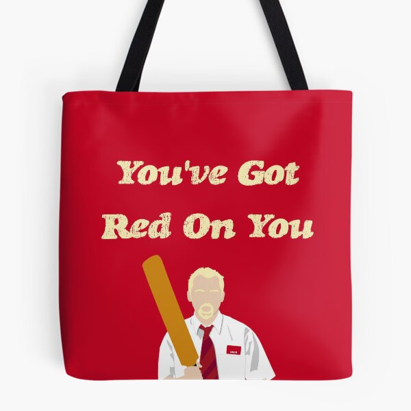 Item preview, Shaun of the Dead - You've Got Red On You designed and sold by OutlineArt.