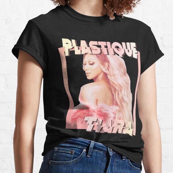 PLASTIQUE TIARA Classic T-Shirt