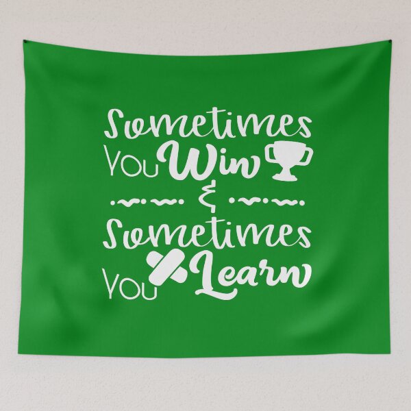 Item preview, Sometimes you win sometimes you learn designed and sold by IvonDesign.