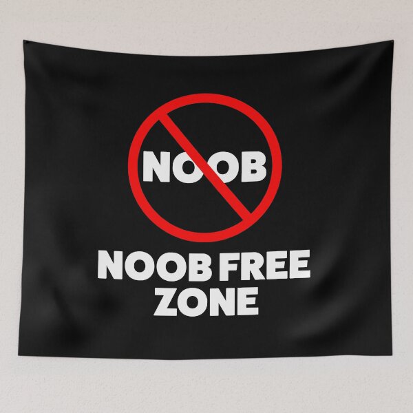 Item preview, Noob Free Zone designed and sold by Geeks-n-Gamers.