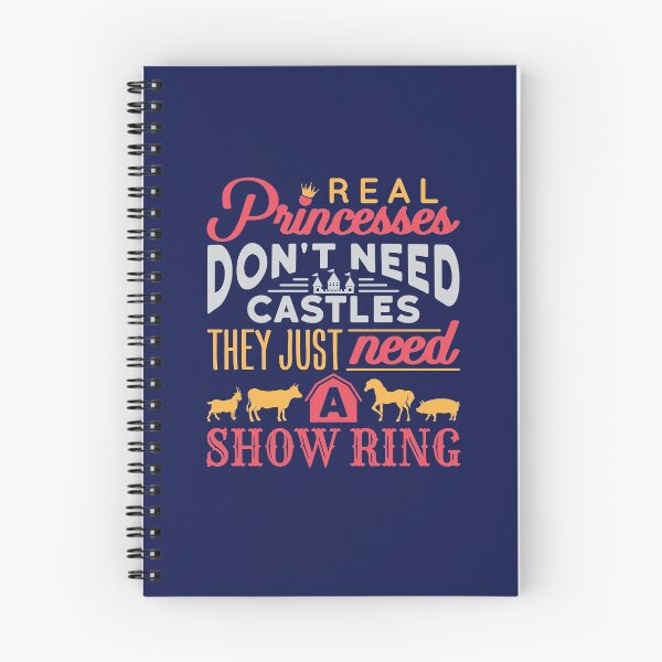 Item preview, Livestock Show - Real Princesses Don't Need Castles They Just Need A Show Ring designed and sold by jaygo.