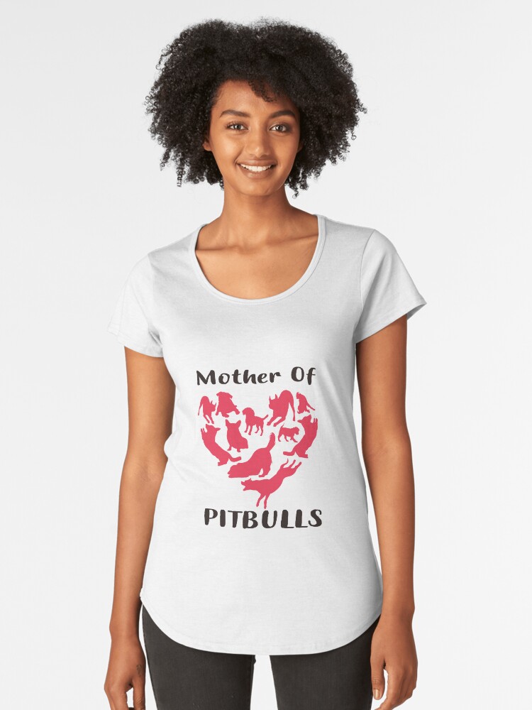 'Cute Mother of Pitbulls T-Shirt' Women's Premium T-Shirt by Dogvills