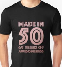 69th Birthday Gift Adult Age 69 Year Old Women Grandma Mom Slim Fit T-Shirt
