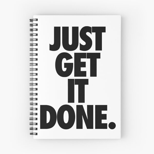 Item preview, JUST GET IT DONE. designed and sold by cpinteractive.