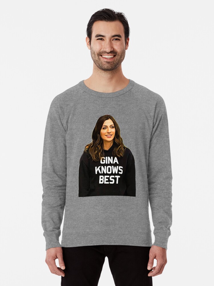 Gina knows best 2025 sweatshirt