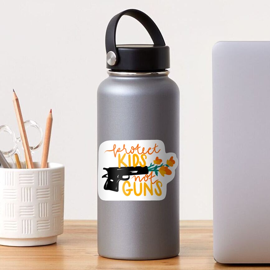 PROTECT KIDS NOT GUNS - Flowers Gun Violence Prevention Activism Illustration Sticker