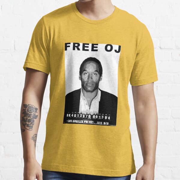 Free oj sale t shirt