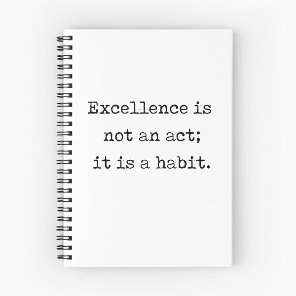 Item preview, Aristotle Quote - "excellence is not an act; it is a habit." designed and sold by observation.