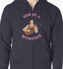 Son of a mumford Zipped Hoodie