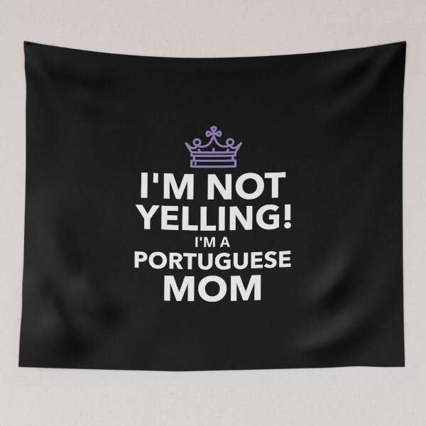 Item preview, Womens Funny Portuguese Yelling Mom design - Wife Portuguese Gift designed and sold by DNH Threads.
