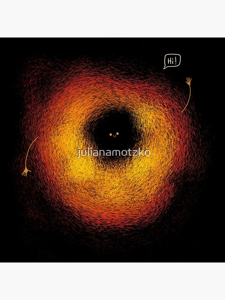 The Black Hole by julianamotzko