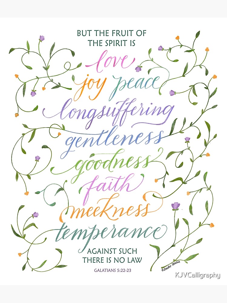 Scripture Art Of Galatians 5 22 23 Kjv The Fruit Of The Spirit Vibrant Greeting Card By Kjvcalligraphy Redbubble