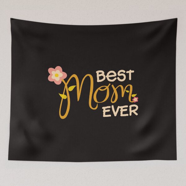 Item preview, Best Mom ever designed and sold by WorldOfTeesUSA.