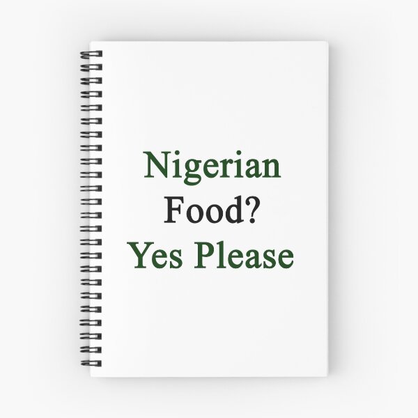 Item preview, Nigerian Food? Yes Please  designed and sold by supernova23.